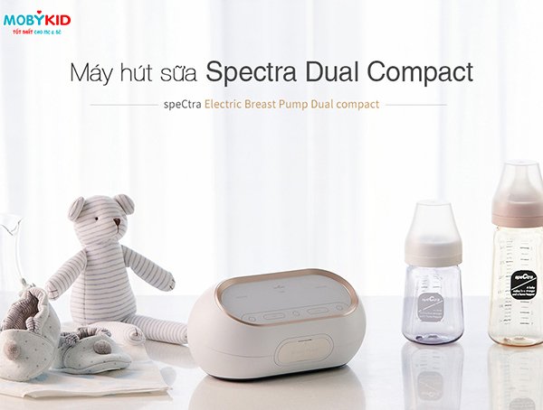 Máy hút sữa điện đôi kép Spectra Dual Compact có xịn xò như lời đồn?